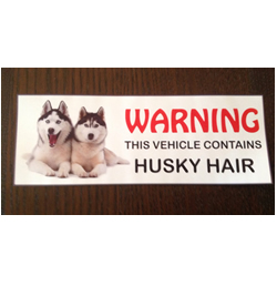 Warning Husky Hair Printed Decal
